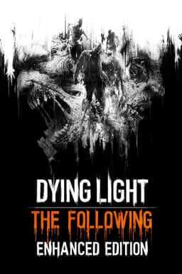 Dying Light: The Following Enhanced Edition - Key Art