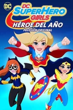 Key art DC Super Hero Girls: Hero of the Year