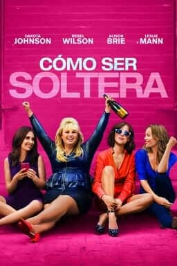 KeyArt: Cómo Ser Soltera