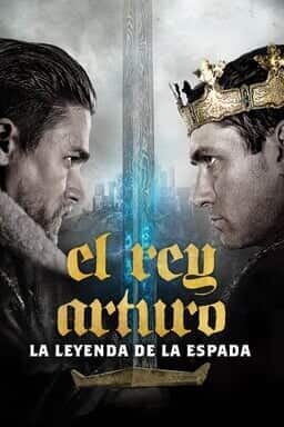 Key art El Rey Arturo: La Leyenda de la Espada