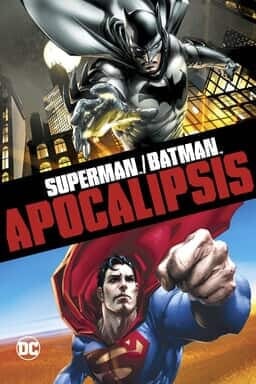  | Warner Bros. Latino Superman / Batman: Apocalipsis |  Películas