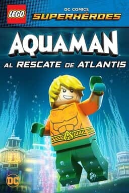 Key Art LEGO DC Superhéroes: Aquaman: Al rescate de Atlantis