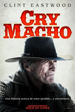 Cry Macho Próximamente Solo En Cines