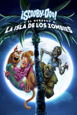 Key art ¡Scooby-Doo! y el regreso a la isla de los zombies