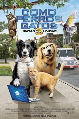 Como Perros y Gatos 3 Patas Unidas - Próximamente Solo En Cines